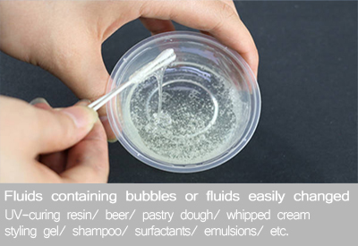 Fluids containing bubbles or fluids easily changed
